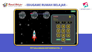 ARNAIM.COM - EDUGAME! PERMAINAN INTERAKTIF FITUR TERBARU RUMAH BELAJAR | PETUALANGAN ANTARIKSA VOL 2 ARNAIM.COM - EDUGAME! PERMAINAN INTERAKTIF FITUR TERBARU RUMAH BELAJAR | PETUALANGAN ANTARIKSA VOL 2