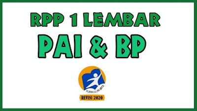 RPP 1 Lembar PAI dan BP SMA. RPP PAI dan BP 1 Lembar SMA Tahun 2020