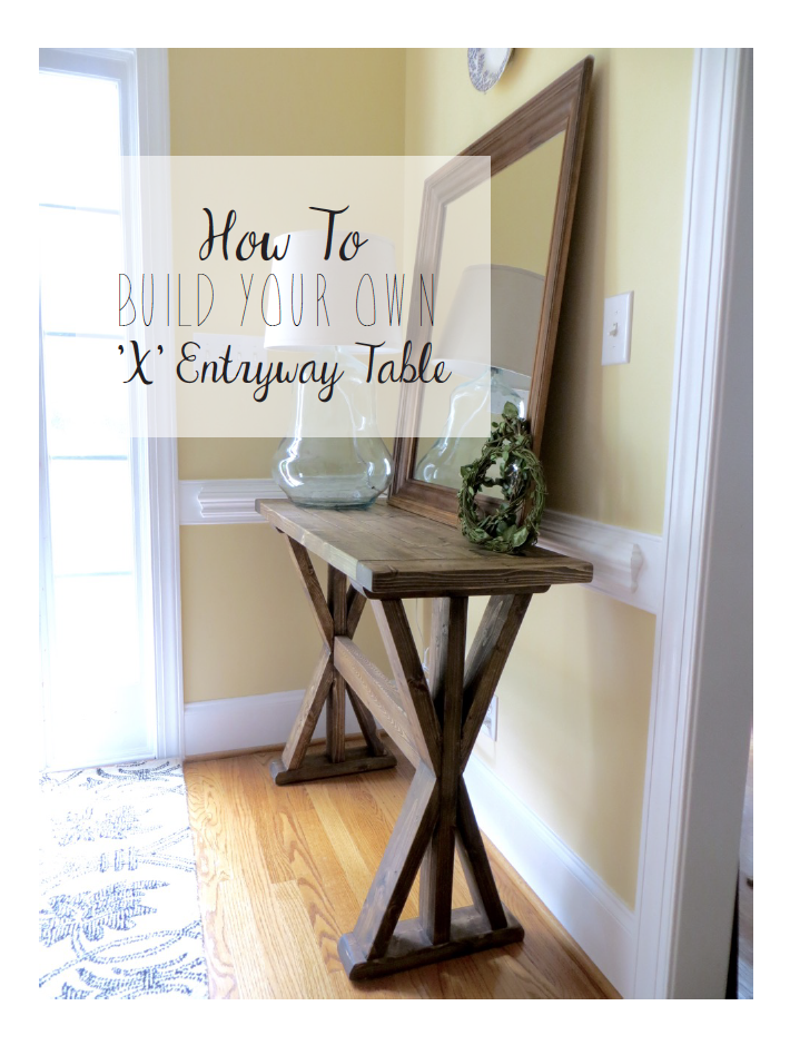 The Project Lady Diy Tutorial For Building An X Entryway Table