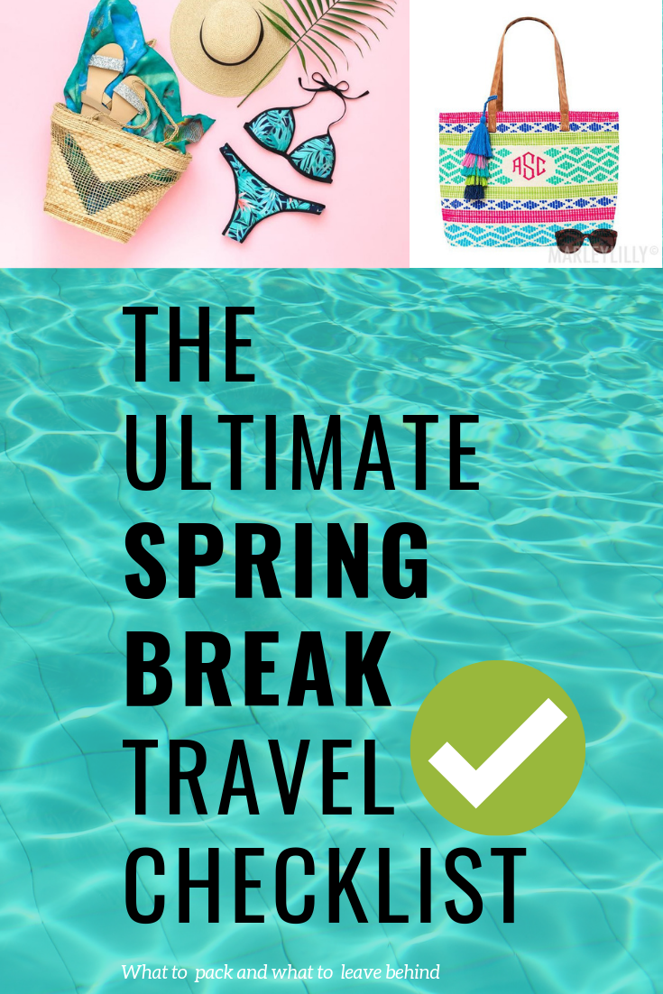 When Tara Met Blog The Ultimate Spring Break Travel Checklist