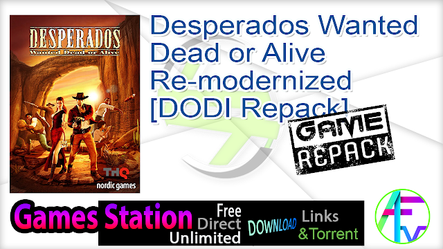 Desperados: Wanted Dead Or Alive Download Free