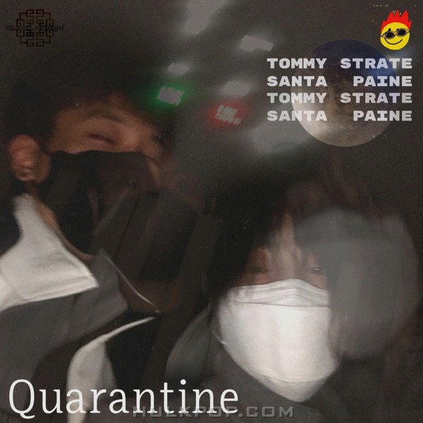 Tommy Strate, Santa Paine – Quarantine – Single