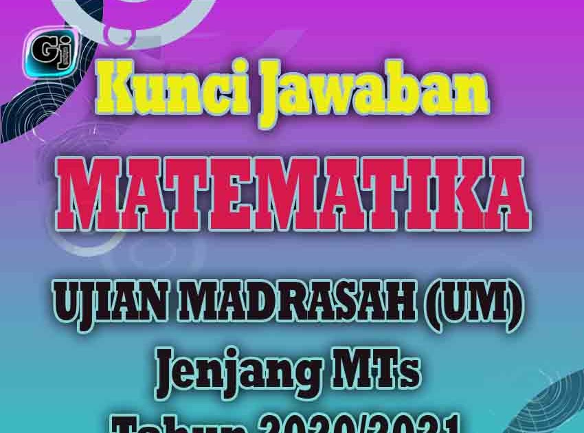 Kunci Jawaban Soal Mm Mts 2021 Raja Soal Kunci Jawaban Soal Mm Mts 2021 Raja Soal