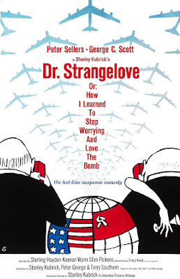 Dr. Strangelove or: How I Learned to Stop Worrying and Love the Bomb Poster