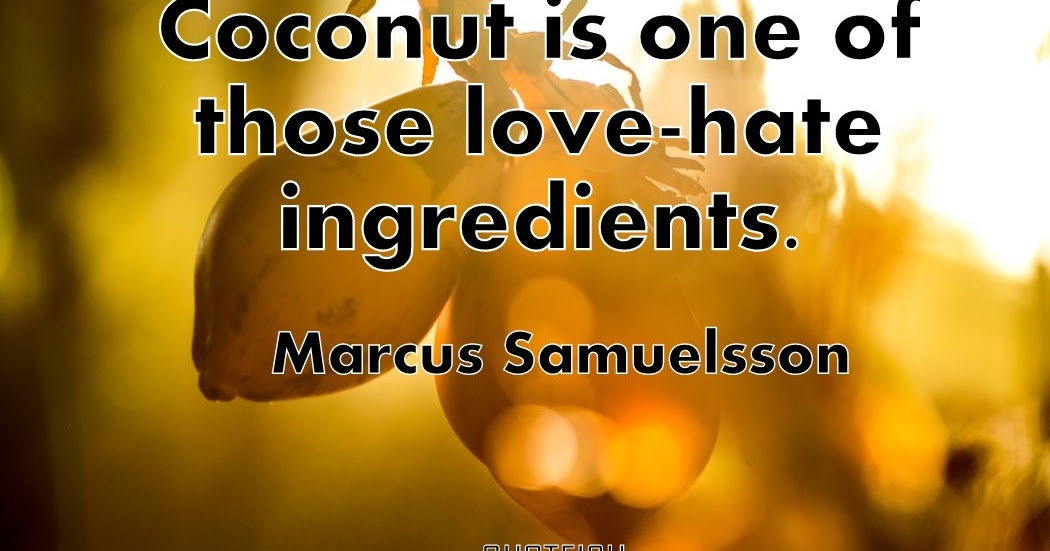 20 Coconut Quotes QUOTEISH