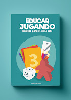 Educar jugando: un reto para el siglo XXI