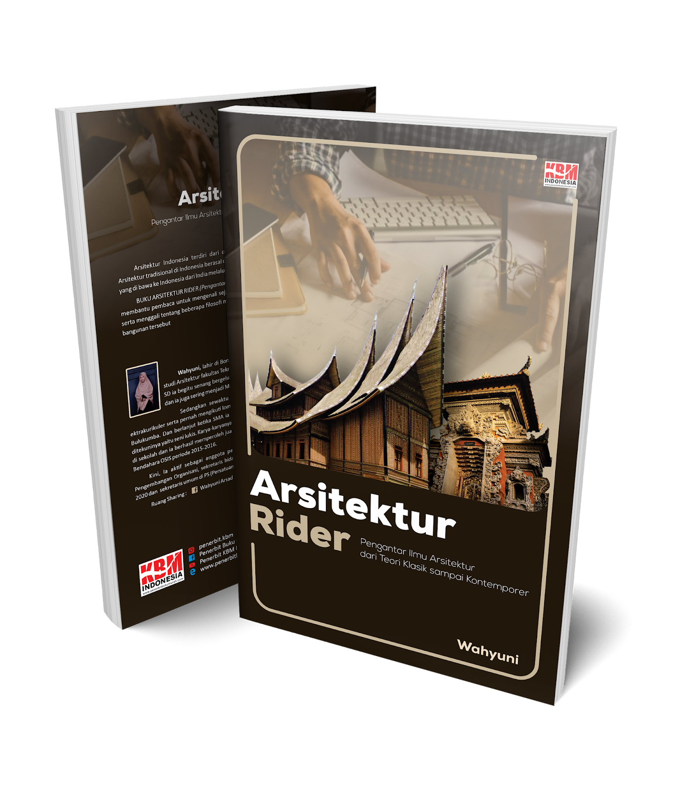 ARSITEKTUR RIDER (Pengantar Ilmu Arsitektur Dari Teori Klasik Sampai Kontemporer)