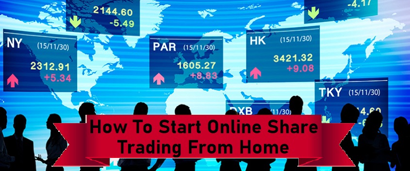 How To Start Online Share Trading From Home how share trading works