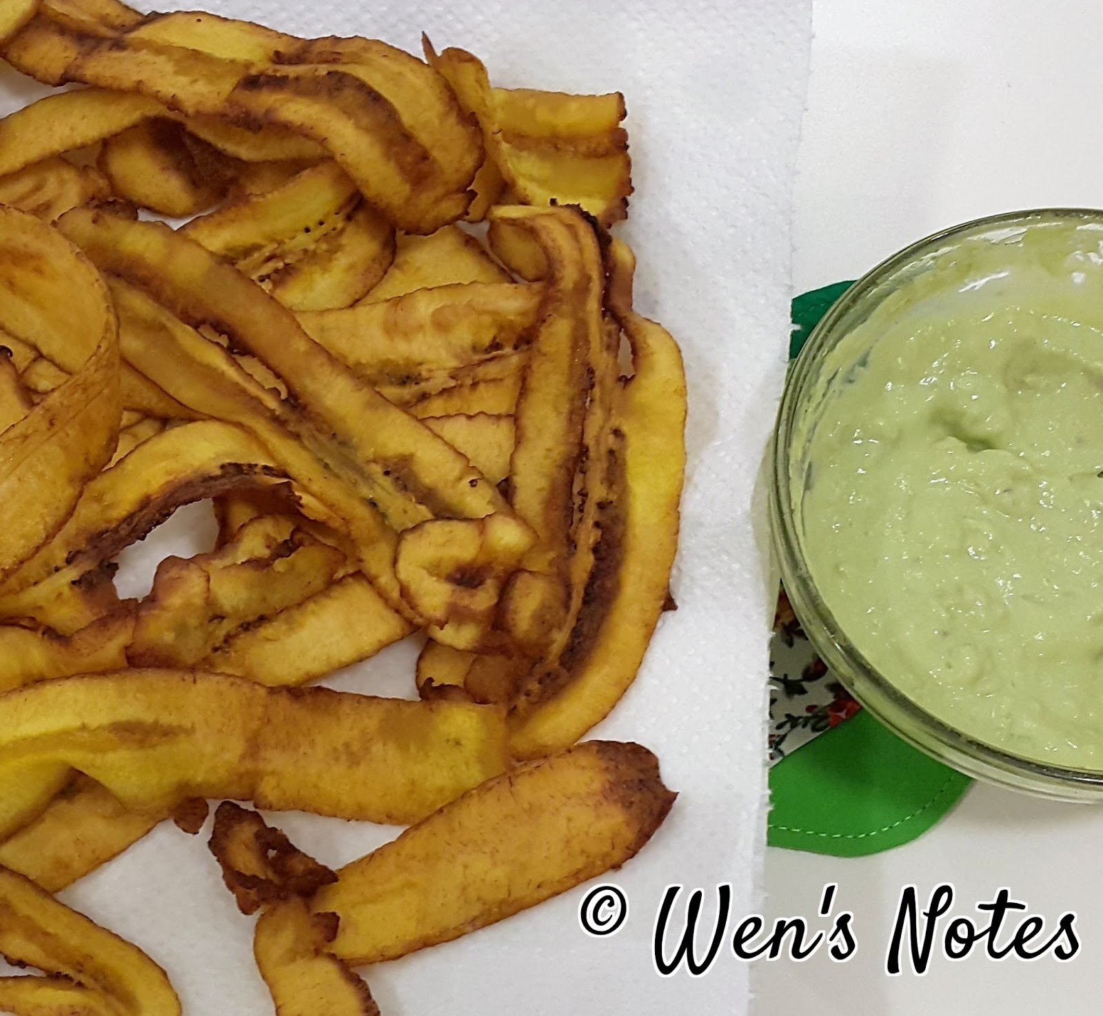 Deep Fried Banana Chips with Avocado Dipping Wen's Notes