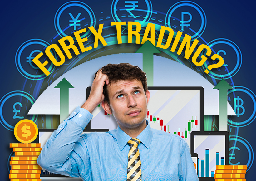 What is Forex Trading? How does it work? What is Forex Trading? How does it work?