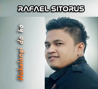 Kunci Gitar Rafael Sitorus Huhaholongi Do Ho Lirik Dan Kuci Gitar Terbaik