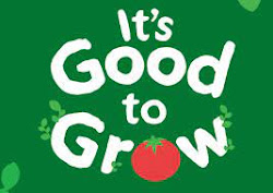 It's Good To Grow!