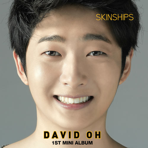 David Oh – SKINSHIPS – EP