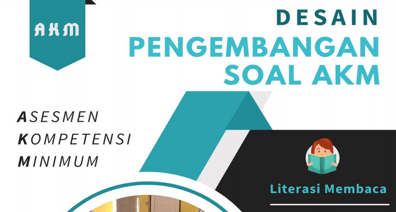 Ini Desain Pengembangan Soal Asesmen Kompetensi Minimum Akm