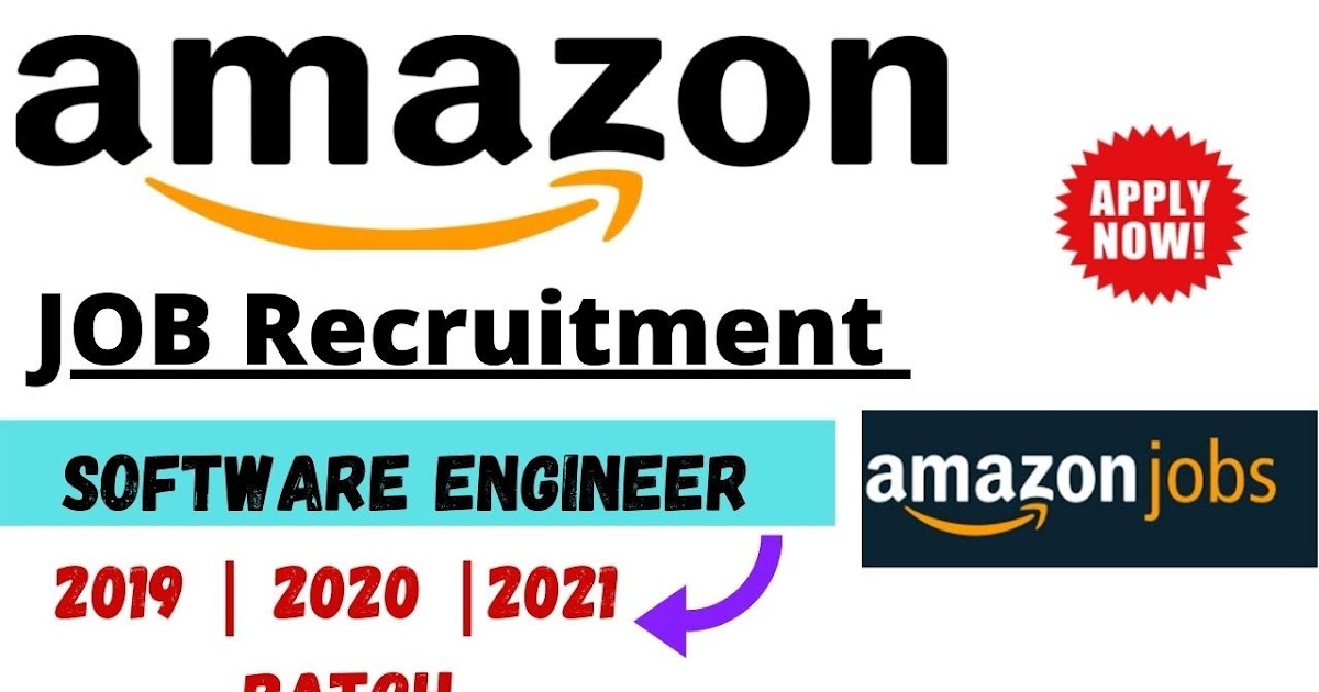 Amazon Freshers Recruitment 2021 Freshers Software Engineer BE, B