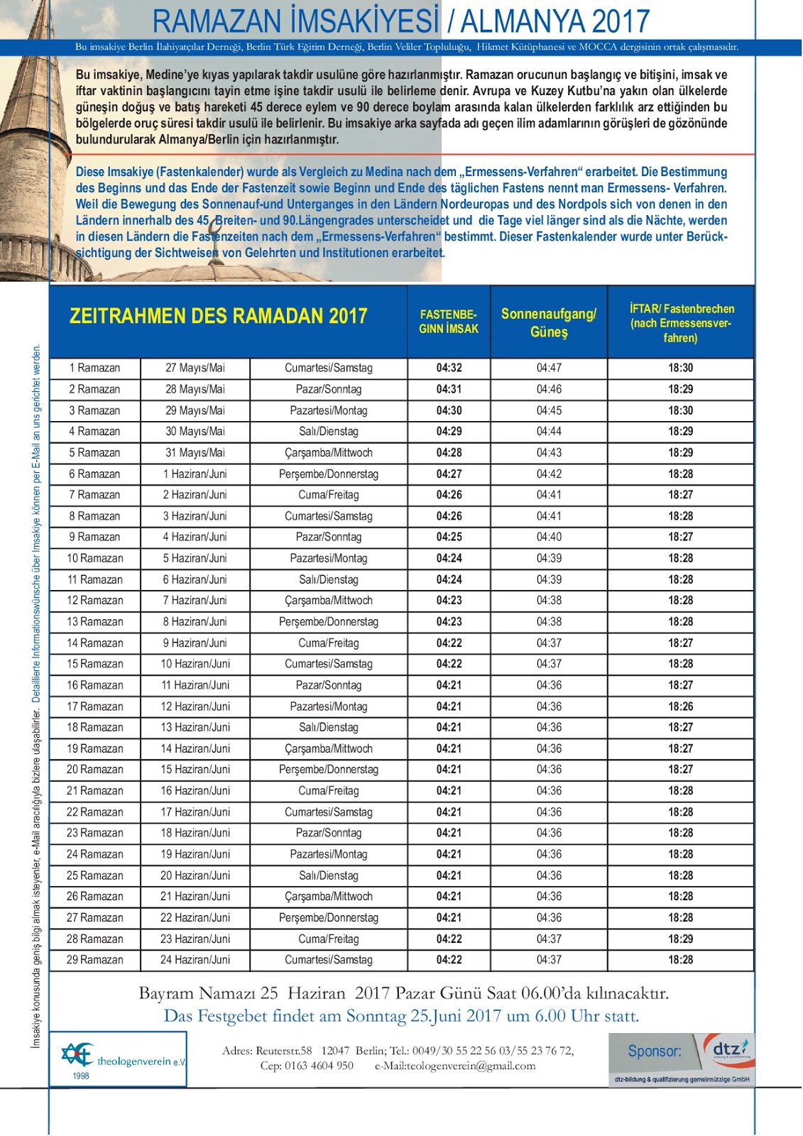 RÜSTÜ KAM Die tägliche Fastendauer in Deutschland sollte nicht mehr als 14 Stunden betragen.