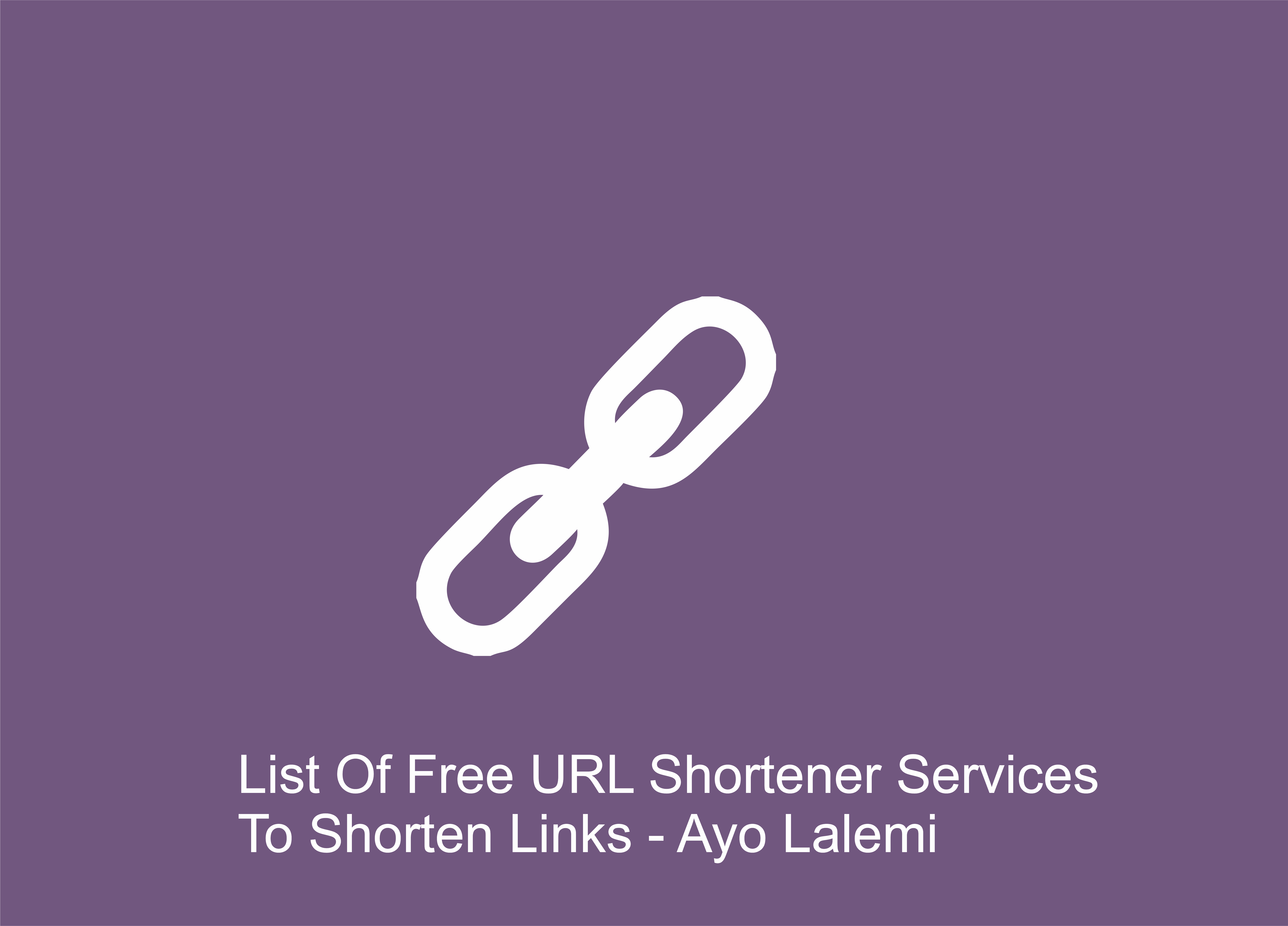 List Of Free URL Shortener Services To Shorten Links