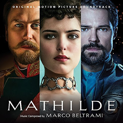 Mathilde 2017 Soundtrack Marco Beltrami