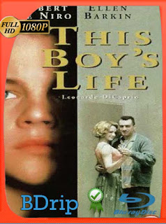 La Edad Dificil (This Boy’s Life) (1993) BDRIP 1080p Latino [GoogleDrive] SXGO