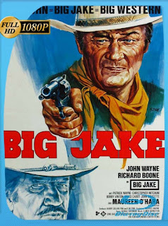 Big Jake (1971) HD [1080p] Latino [GoogleDrive] SXGO
