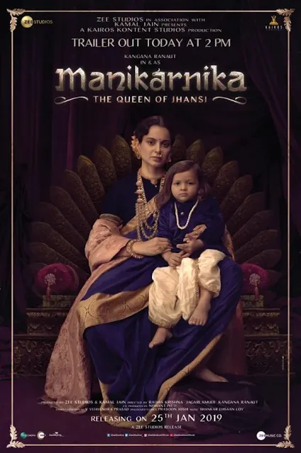 Manikarnika - The Queen of Jhansi - Poster