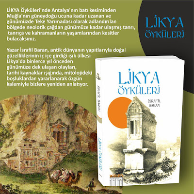 LİKYA ÖYKÜLERİ / İSRAFİL BARAN LİKYA ÖYKÜLERİ / İSRAFİL BARAN