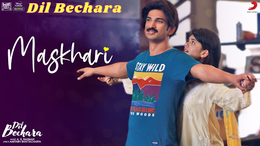 Dil Bechara Lyrics - Maskhari | Sushant, Sanjana