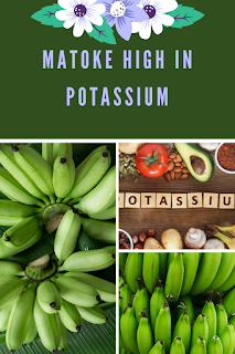Matoke high in potassium