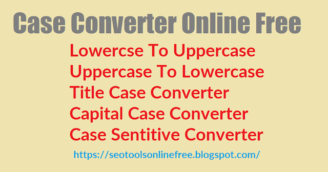 Case Converter Online Free