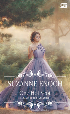 Kekasih Sang Highlander (One Hot Scot) by Suzanne Enoch Pdf Kekasih Sang Highlander (One Hot Scot) by Suzanne Enoch Pdf