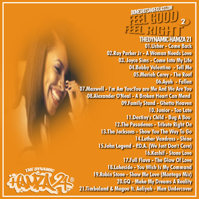 The Dynamic Hamza 21 - Feel Good Feel Right 2
