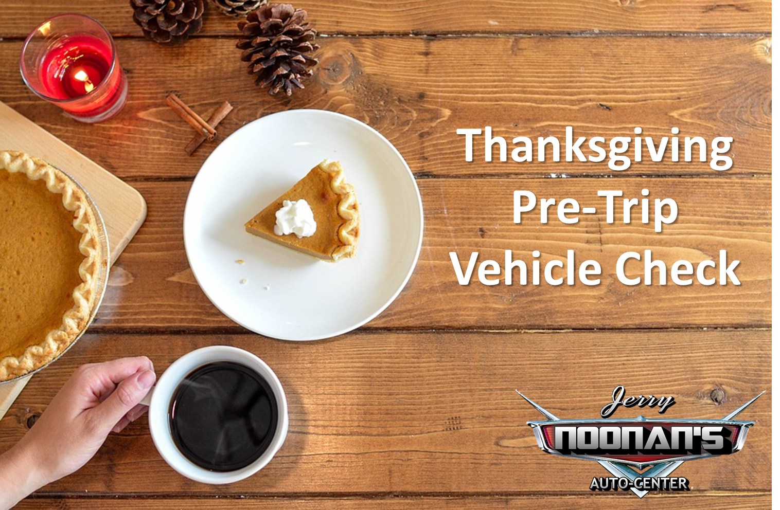 Jerry Noonan's Auto Center Is Your Car Ready for Thanksgiving Travel?