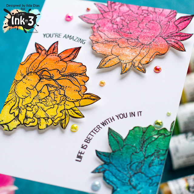 Rainbow Peony Friendship Card,InkOn3,Atelier Inks,Re-inkers, here for you stamp set,Liquid Pixie Dust,Card Making, Stamping, Die Cutting, handmade card, ilovedoingallthingscrafty, Stamps, how to,