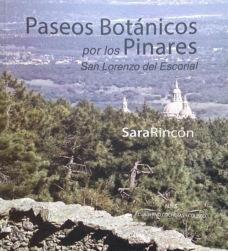 Paseos botánicos por los pinares de San Lorenzo del Escorial