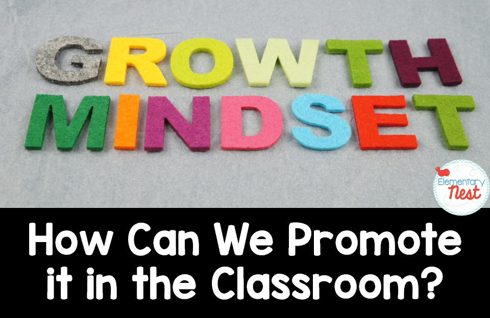 Second Grade Nest: Teaching Kids About Growth Mindset