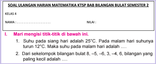 Kisi SoalYang kami Susun Untuk Pengunjung  Soal UAS Matematika Semester 1 Kelas 5 SD/MI