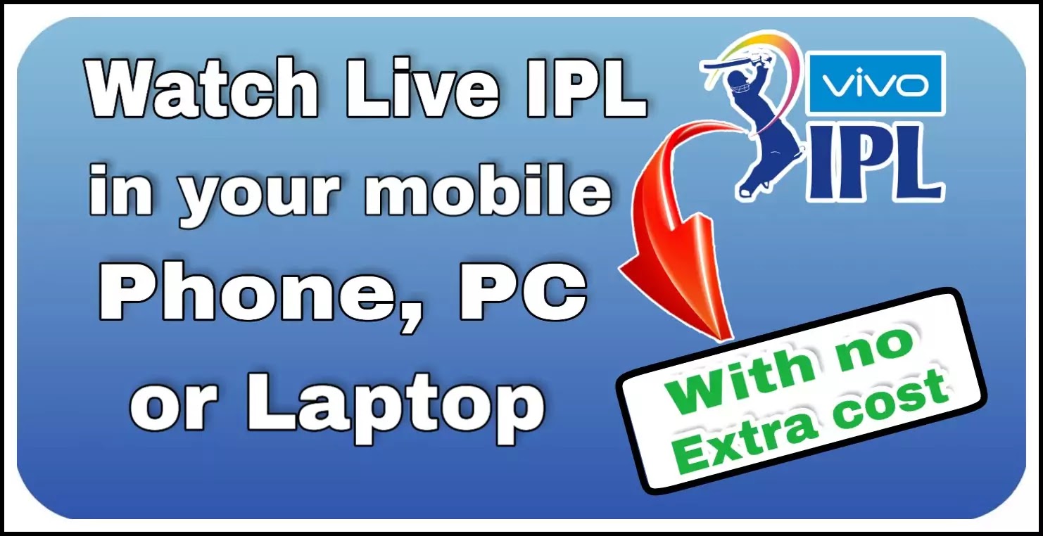 Watch-Live-IPL-2021-How-to-watch-today's-Live-streaming-of-IPL-2021-?-All-Methods