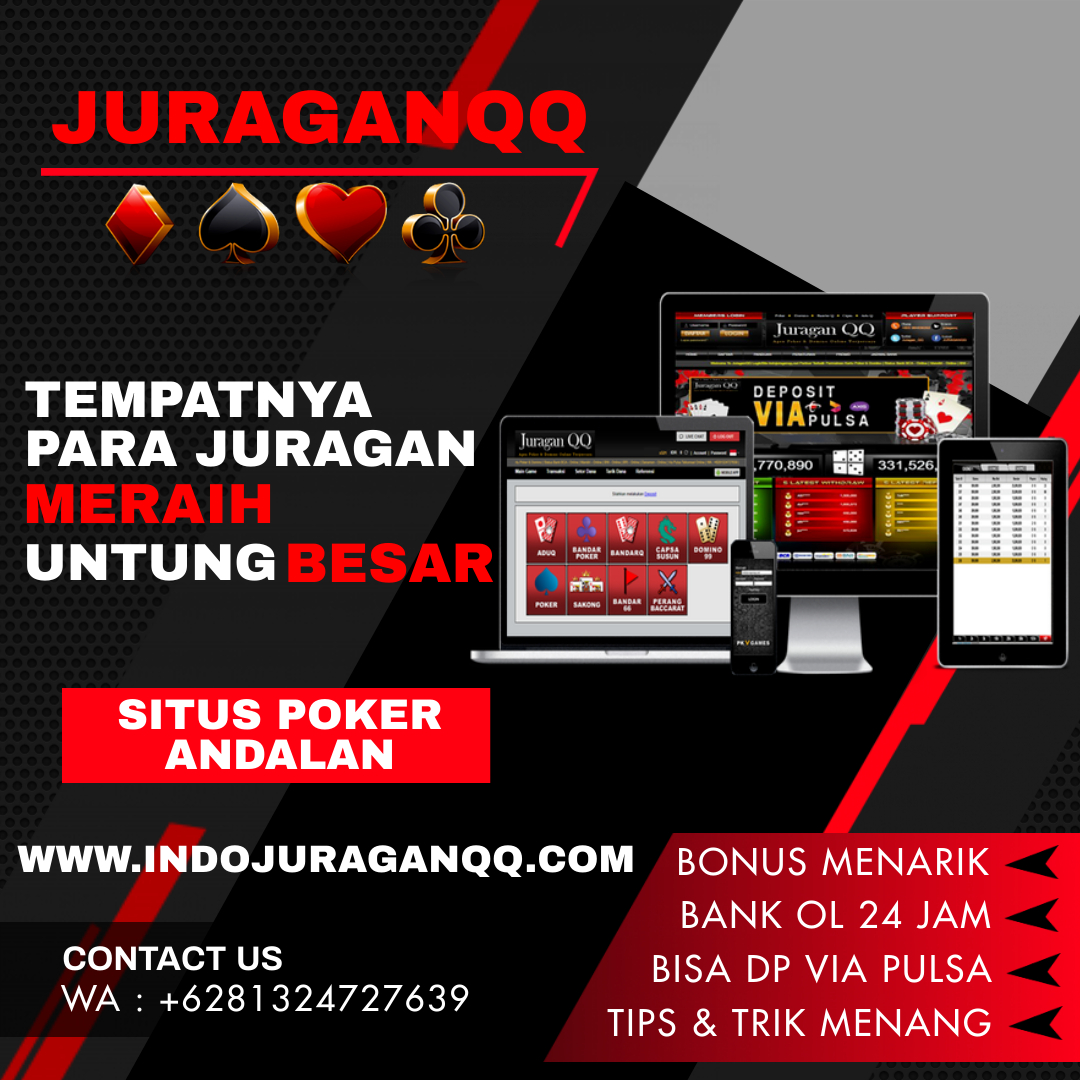 JURAGANQQ| Situs Judi Online | Situs Judi Online Terpercaya | Agen Poker Terbesar Dan Terpercaya 7%2B2%2B2021