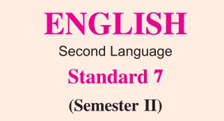 GSSTB Textbook STD 7 English Semester -2 Gujarati medium PDF | New Syllabus 2020-21 - Download
