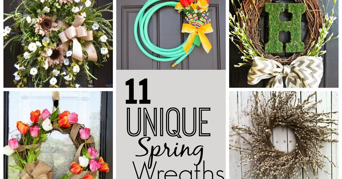 Crafty Texas Girls: 11 Unique Spring Wreaths