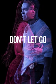 Se Film Don't Let Go 2019 Streame Online Gratis Norske