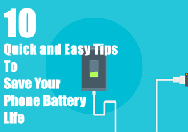 10 Quick and Easy Tips to Save Your Phone Battery life