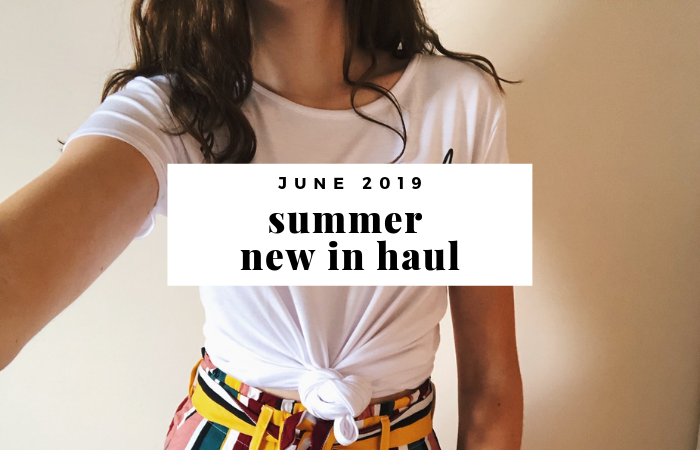 My June 2019 Summer New In haul... A roundup of the new pieces in my wardrobe to wear over the summer