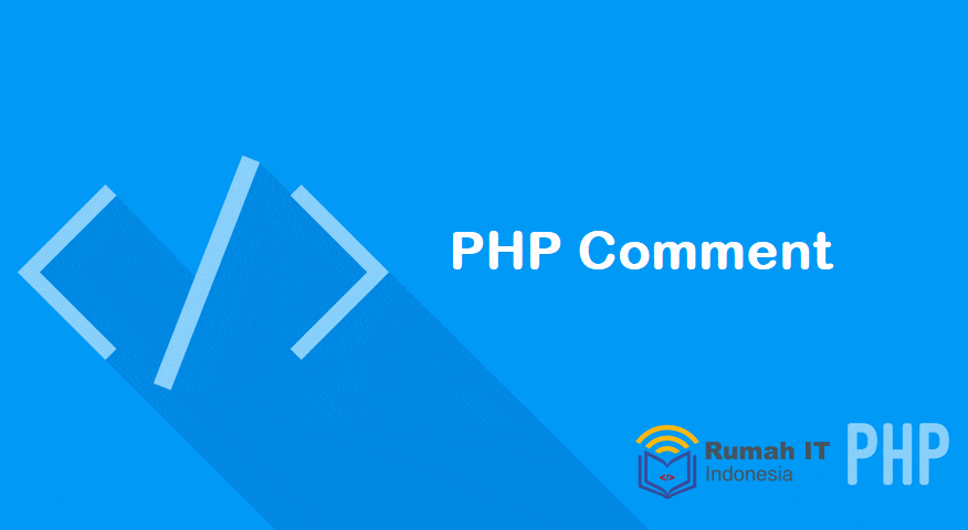 PHP Series : Comments