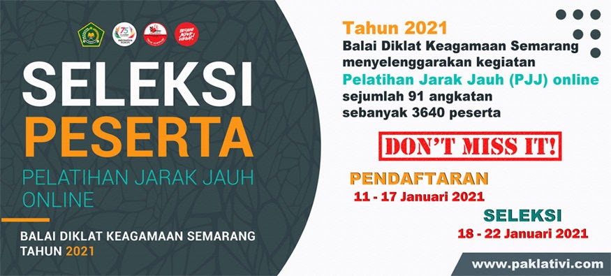 Pendaftaran Dan Seleksi Peserta Pjj Online Bdk Semarang Tahun 2021 Catatan Pak Lativi Gr