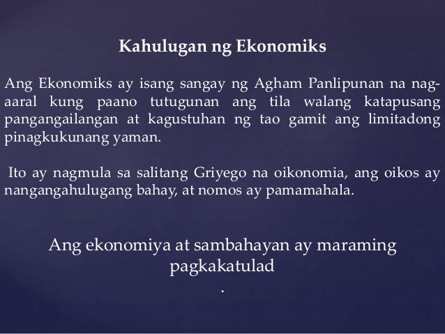 ano ang kahulugan ng ekonomiks - philippin news collections