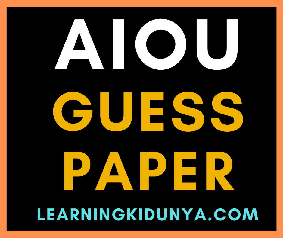 Aiou Guess Paper | Guess Paper | AIOU