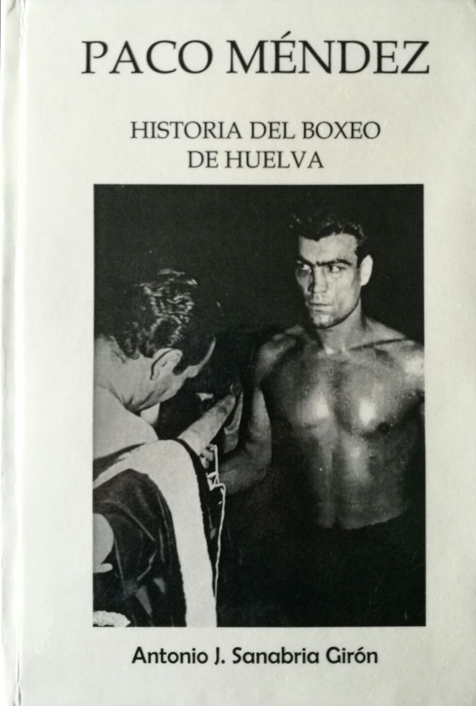 Historia del boxeo de Huelva