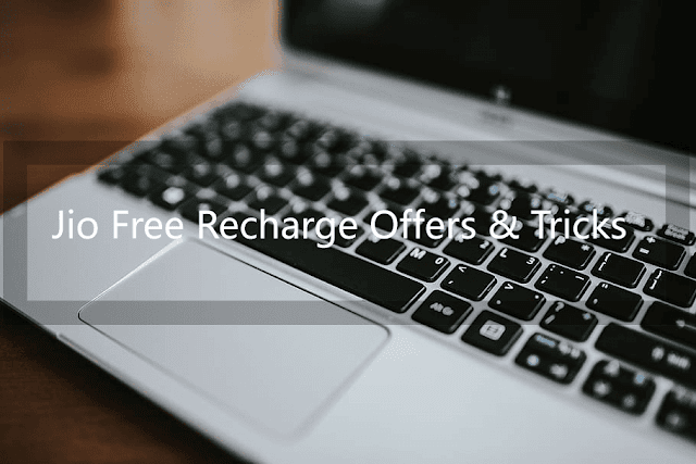 jio free recharge tricks