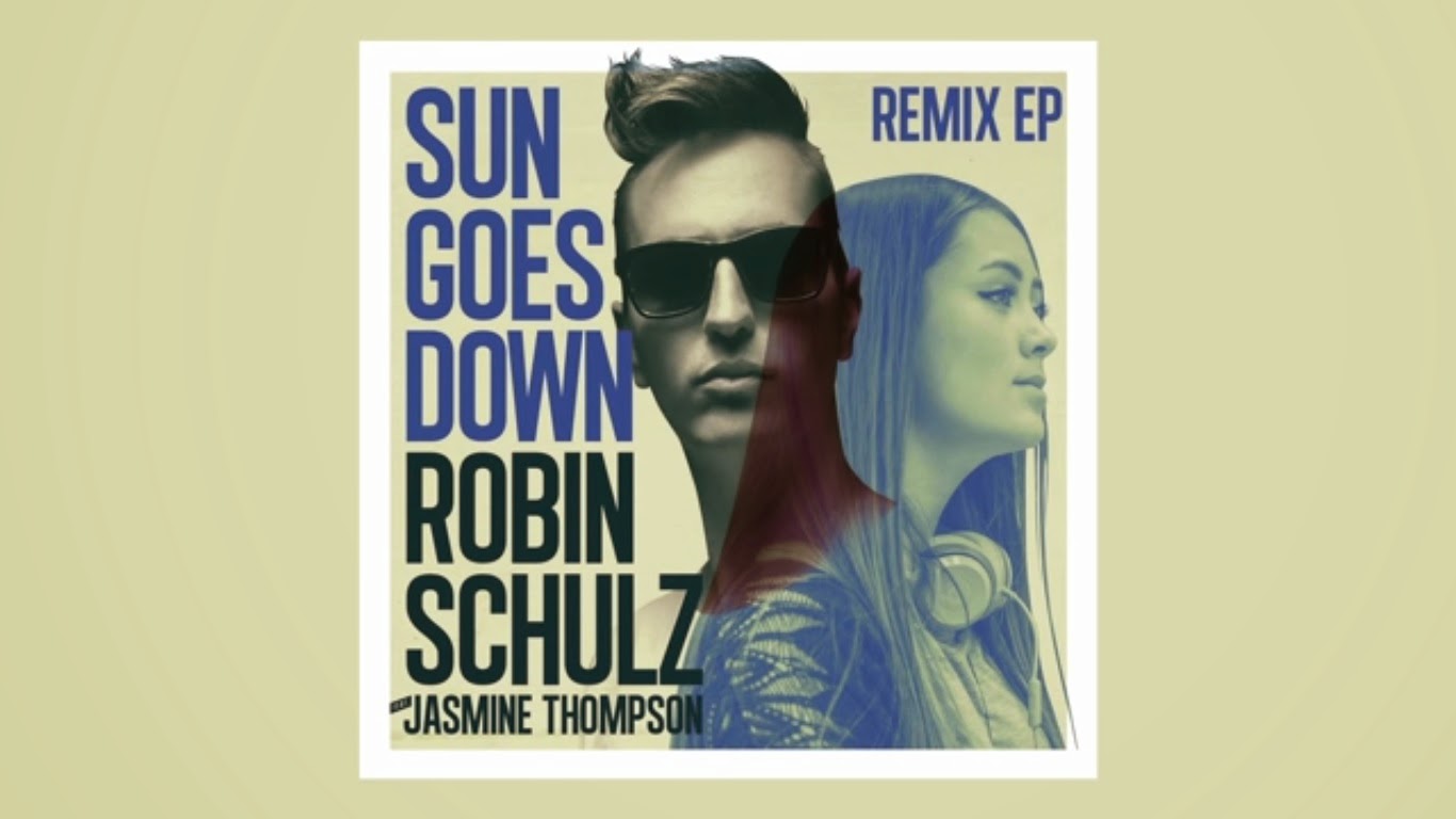 Robin Schulz Sun Goes Down ft.